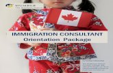 Humber's Immigration Consultant Orientation Package...Humber's Immigration Consultant certificate is an accredited program governed by the Immigration Consultants of Canada Regulatory
