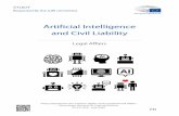 Artificial Intelligence and Civil Liability...Artificial Intelligence (heAI”) is a term that is commonly used by policy makers when nceforth “ presenting their strategies on the
