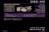 DSC-H2 - photo-parts.com.ua€¦ · Sony EMCS Co. 2006J1600-1 ©2006.10 9-876-937-11 Published by Kohda TEC DSC-H2_L3 DSC-H2 DIGITAL STILL CAMERA Internal memory ON BOARD Note : The