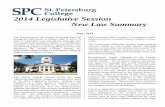 2014 Legislative Session - St. Petersburg College€¦ · 2014 Legislative Session New Law Summary June, 2014 The Florida House and Senate adjourned Sine Die during the final hours