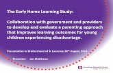 The Early Home Learning Study: Collaboration with ...library.bsl.org.au/jspui/bitstream/1/6563/1/Jan_Matthews...Collaborative-consultative approach to intervention development •