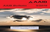 AAIB Bulletin 5/2016 · 2016-04-27 · 3 AAIB Bulletin S1/2016 SPECIAL Farnborough House Berkshire Copse Road Aldershot, Hants GU11 2HH Tel: 01252 510300 Fax: 01252 376999 This Special