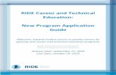 RIDE Career and Technical Education: New Program ... · CTE New Program Application Guide – 3FY21 Background CTE in Rhode Island The Rhode Island Department of Education (RIDE)