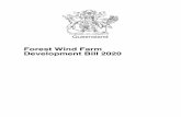 Forest Wind Farm Development Bill 2020...Contents Forest Wind Farm Development Bill 2020 v30 Page 3 Authorised by the Parliamentary Counsel 46 When Land Act Minister must give new