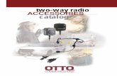 two-way radio ACCESSORIES catalog · 2010-09-01 · • Splash-proof mid-weight design • Lighter and slimmer than the Evolution speaker microphone • 2.5mm earphone jack for optional
