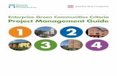 Enterprise Green Communities Criteria Project Management ......Enterprise Green Communities October 2012 Project Management Guide | 07 Although arguably, almost any category could