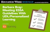 goo.gl/upjqdZ #ESSABray @bbray27Universal Design for Learning And Personalized Learning goo.gl/upjqdZ #ESSABray @bbray27 Review ESSA Define CBE Competencies & Skills UDL & Personalized