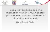 Local governance and the interaction with the NGO sector ... · • G2A (Government to Administration) - electronic communication between the administration and the administration