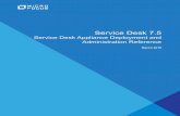 Service Desk Appliance Deployment and Administration Reference · Service Desk is available as a virtual appliance that can be deployed to a supported virtual infrastructure. Service