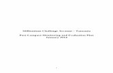 Millennium Challenge Account – Tanzania Post Compact ... · The Post Compact Monitoring and Evaluation Plan serves as a guide for monitoring Post Compact sustainability of Millennium