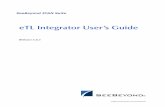 eTL Integrator User’s Guide · In managing databases, extract, transform, load (ETL) refers to three separate functions combined into a single programming tool. 1 First, the extract