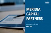 MERIDIA CAPITAL PARTNERS · real estate loans and REOs from troubled Spanish financial entities), where he was Head of Transactions, leading the divestment of SAREB’sportfolio –around