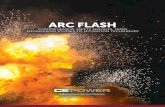 CEP-ARC Flash Brochure 1 - Home | CE Power · 2019-11-01 · 800.434.0415 cepower.net AN ARC FLASH IS A FATALITY WAITING TO HAPPEN. DON’T LET IT. An arc ﬂash is the sudden release