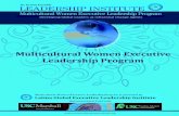 Multicultural Women Executive Leadership Programmulticulturalwomenlead.org/wp-content/uploads/2017/10/... · 2017-11-16 · leadership purpose, both personally and professionally,
