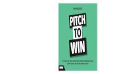 PITCH - Boom hoger onderwijs · PITCH TO WIN Table of ConTenTs 11 2.1 The power of visual storytelling 111 2.1.1 Should you use slides? Why visual storytelling matters 111 2.1.2 60,002