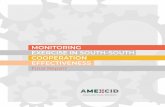 MONITORING EXERCISE IN SOUTH-SOUTH ......vancement of South-South Cooper-ation effectiveness in Mexico. These recommendations address the effec-tiveness principles in the Mexican context,