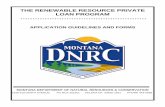 THE RENEWABLE RESOURCE PRIVATE LOAN PROGRAMdnrc.mt.gov/grants-and-loans/grants/cardd/2019Private...Department of Natural Resources and Conservation Resource Development Bureau 1539