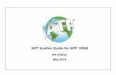 IATF Auditor Guide for IATF 16949 - مشاوره ایزو ۱۷۰۲۵ · 2019-12-29 · has a list of qualified internal auditors • Describe the requirements for internal auditor