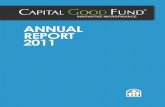 Annual Report Final - Capital Good Fund · While matching the industry standard for PAR, CGF is able to better the average loan loss rate, thanks to careful consideration and innovative