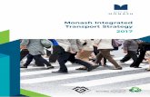 Monash Integrated Transport Strategy 2017 · 2018-08-09 · Melbourne growth and transport trends 9 ... demonstrates the level of reliance on private vehicles for all trips, which