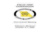 FIELD TRIP GUIDEBOOK · the site in his Geology of Missouri, 1944. HISTORY Mesozoic strata were unknown in Missouri prior to the 1930’s. In the mid ‘30’s Willard Farrar and