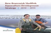 New Brunswick Shellfish Aquaculture ... sustainability of aquaculture to the public. Reputation and