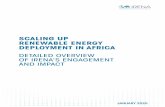 SCALING UP RENEWABLE ENERGY DEPLOYMENT IN AFRICA...This report undertakes an assessment of progress in the implementation of IRENA’s various programmes in the Sub-Saharan Africa
