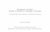 Report of the Risk Finance Study Group - MRA · raising their expectations, a number of companies have been seen to begin work on company-wide risk management and integrated risk