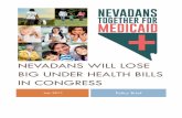 NEVADANS WILL LOSE BIG UNDER HEALTH BILLS IN CONGRESS · July 2017 Policy Brief . Nevadans will lose big under health bills in Congress Page 1 Nevadans will lose big under health