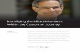 Identifying the Micro-Moments Within the Customer Journeythink.storage.googleapis.com/docs/identifying-micro... · 2015-11-06 · hiihooleom 3 through pretty carefully to determine