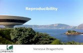 Reproducibilityvanessa/material/escience/06-Reproducibility.pdf · Definition of Reproducible Experiment in Computational Science •An experiment composed by a sequence of steps