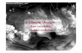 4. Climatic changes - Severe Weather Information Centresevereweather.wmo.int/.../9_ClimaticChanges...Roux.pdf · Changes in the TC databases due to observational platform improvements