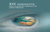ON CLIMATE IMPACTS AND PEACE · The risks that climate change impacts pose to international peace and security are real and present..2. Climate change impacts affect competition and