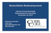 Brownfields redevelopment 12-18-17 - Volusia County, Florida · 12/18/2017  · Brownfields Redevelopment Volusia County Beachside Redevelopment Committee December 18, 2017 MichaelSznapstajler