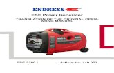 ESE Power Generator - Home Endress...Your power generator is a mobile source of power which makes electrical energy available to operate commercially available electrical devices (hereinafter