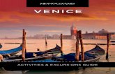 VENICE - Monograms® Travel Packages · GHOSTS OF VENICE PRIVATE WALKING TOUR This spine-tingling private guided walk takes you through the hidden corners of Venice—places of tragic