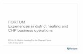 FORTUM Experiences in district heating and CHP …...2015 through the investment programme Power generation capacity (MW) Plant Fuel type Existing Planned Total Tyumen CHP-2 Gas 755
