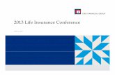 2013 Life Insurance Conferences1.q4cdn.com/448338635/files/doc_presentations/2013 Life... · 2015-11-12 · CNO Financial Group | 2013 Life Insurance Conference | April 16, 2013 2
