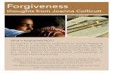 Forgiveness leaflet Collicutt version 2€¦ · The previous pages showed that forgiveness is a process. Even getting to the ﬁrst step can take years. If you want to obey God and