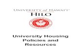 University Housing policies...University Housing Policies and Procedures It is the intent, goal, and responsibility of the department of Housing & Residence Life to provide a safe,
