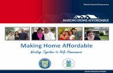 Making Home Affordable...July 2014 | Making Home Affordable 5 Over 1.3 million have started HAMP permanent modifications. HAMP Provides Relief to Struggling Homeowners Source: Making