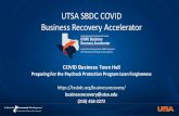 UTSA SBDC COVID Business Recovery Accelerator · Clear Picture: All PPP loans over $2 million in size will be audited SBA will be doing a random audit of loans under $2 million in