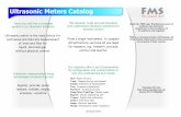 Ultrasonic Meters Catalog FMS - Plandata · Temperature compensation: SPECIFICATIONS LCD 2 lines 16 column, keyboard 4 keys, LSD 13 x10 mm 0,5% 1% ABS, IP65-40 to +90 celcius ...