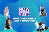 NOW Quiz FINAL compress V5 · 2020-05-13 · NOW THAT'S WHAT CALL MUSIC THAT'S WHAT 1 CALL (FORGOTTE 80s wars WHAT 1 CALL MUSIC! Culture Kajagoogoo Duran Duran Phil Collins Tracey