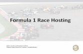 Formula 1 Race Hosting - Miami-Dade County•The first Formula 1 race was the Turin Grand Prix that was hosted by Turin Italy on September 1, 1946. •Since inception, there have been