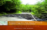 Preparing for the Next Flood · Roles and Responsibilities in Preventing Flood Damage and Harm Floodplain management and protection from flood damage are a shared federal, state,