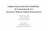 Improving Internet Usability A Framework For Domain Name ...domainusability.com/ccNSO-DomainNameUsability... · system could misinterpret ‘.au’as the ccTLD for Austria instead