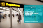 MONTHLY PERFORMANCE REPORT MARCH 2015€¦ · March 2015 4.14 March 2015 4.32 March 2015 4.21 March 2015 4.39 SOUTH TERMINAL SOUTH TERMINAL Measures defined and targets set in agreement