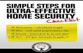 Simple Steps for Ultra-Effective Home Securityformerlynmurbanhomesteader.weebly.com/...• Remount the strike plates on all of your doors, with 3-inch screws. • Replace any plastic