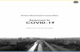 Response to COVID-19...Background After more than three months of the world battling the COVID-19 pandemic caused by the SARS-CoV-2 virus, countries have started to see a flattened